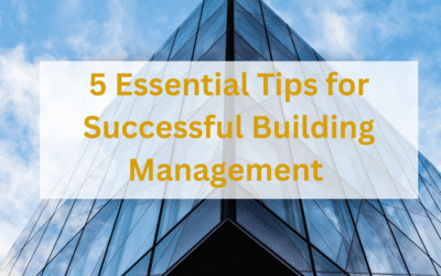5 Essential Tips for Successful Building Management in Sydney